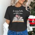 So Many Books Little Time Loves To Read Books Bookworm Unisex T-Shirt