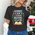Sorry I Can't I Have Book Club Unisex T-Shirt