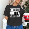 Straight Outta Chapter 39 Cute Book Lover Reader Unisex T-Shirt