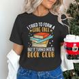 I Tried To Form A Gang Once But It Turned Into A Book Club Unisex T-Shirt