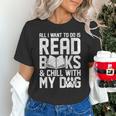 All I Want To Do Is Read Books Reading Dog Lovers Unisex T-Shirt All I Want To Do Is Read Books Reading Dog Lovers Unisex T-Shirt