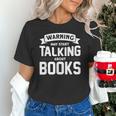 Warning I May Start Talking About Books Unisex T-Shirt