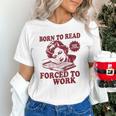 Book Readers Forced To Work Sadness Unisex T-Shirt