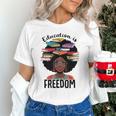 Education Is Freedom Teacher History Month Books Lover Unisex T-Shirt Education Is Freedom Teacher History Month Books Lover Unisex T-Shirt