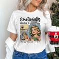 Emotionally Attached To Fictional Characters Just More Books Unisex T-Shirt Emotionally Attached To Fictional Characters Just More Books Unisex T-Shirt