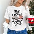 Hot Cocoa And a Page Turner Book Lovers Hot Chocolate Unisex T-Shirt Hot Cocoa And a Page Turner Book Lovers Hot Chocolate Unisex T-Shirt