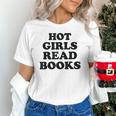 Hot Girls Read Books Lover Bookworm Librarian Book Reading Unisex T-Shirt