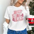 Hot Girls Read Cute Book Lover Reading Club Unisex T-Shirt Hot Girls Read Cute Book Lover Reading Club Unisex T-Shirt