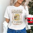 It's Not Hoarding If It's Books Book Lover Graphic Unisex T-Shirt It's Not Hoarding If It's Books Book Lover Graphic Unisex T-Shirt