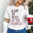 A Lot To Read At The Moment Book Reader Retro Reading Unisex T-Shirt A Lot To Read At The Moment Book Reader Retro Reading Unisex T-Shirt