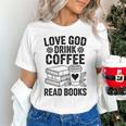 Love God Drink Coffee Read Books For Book Lovers Unisex T-Shirt Love God Drink Coffee Read Books For Book Lovers Unisex T-Shirt