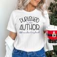 Published Author Est 2024 Ask Me About My Book Authors Books Unisex T-Shirt