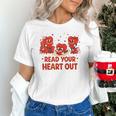 Read Your Heart Out Valentine Teacher Bookworm Lover Unisex T-Shirt Read Your Heart Out Valentine Teacher Bookworm Lover Unisex T-Shirt