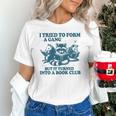 I Tried To Form A Gang But It Turned Into A Book-Club Reader Premium Tri-Blend Unisex T-Shirt I Tried To Form A Gang But It Turned Into A Book-Club Reader Premium Tri-Blend Unisex T-Shirt