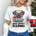 Wild About Reading Book Lover Pug Dog Unisex T-Shirt