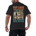 Ban Liars And Crooks Not History And Books Bookworm Library Men's Back Print T-Shirt Ban Liars And Crooks Not History And Books Bookworm Library Men's Back Print T-Shirt