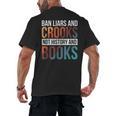 Ban Liars And Crooks Not History And Books Men's Back Print T-Shirt Ban Liars And Crooks Not History And Books Men's Back Print T-Shirt