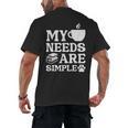 Book Coffee Dog Book My Needs Are Simple Men Women Kids Men's Back Print T-Shirt Book Coffee Dog Book My Needs Are Simple Men Women Kids Men's Back Print T-Shirt