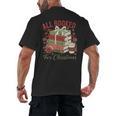 All Booked For Christmas Coquette Xmas Book Club Book Lovers Men's Back Print T-Shirt All Booked For Christmas Coquette Xmas Book Club Book Lovers Men's Back Print T-Shirt