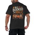 All Booked For Fall Pumpkin Books Thanksgiving Autumn Leaves Men's Back Print T-Shirt