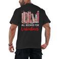 All Booked For Valentine Book Lovers Women Girl Teacher Men's Back Print T-Shirt All Booked For Valentine Book Lovers Women Girl Teacher Men's Back Print T-Shirt