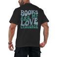 Books Are My Love Language Retro Book Quote Men's Back Print T-Shirt