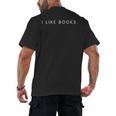 I Like Books Minimalist Saying Bookworm Lover Men's Back Print T-Shirt