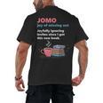 Books Saying JOMO Joy Of Missing Out For Bookworms Men's Back Print T-Shirt