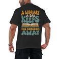 Borrow Books A Library A Day Keeps The Boredom Away Reading Men's Back Print T-Shirt Borrow Books A Library A Day Keeps The Boredom Away Reading Men's Back Print T-Shirt
