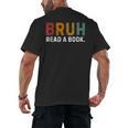 Bruh Read a Book Men's Back Print T-Shirt Bruh Read a Book Men's Back Print T-Shirt