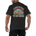 I Closed My Book To Be Here Reading Retro Bookworm Men Women Men's Back Print T-Shirt I Closed My Book To Be Here Reading Retro Bookworm Men Women Men's Back Print T-Shirt