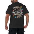 I Closed My Book To Be Here So This Better Be Good -_- Men's Back Print T-Shirt I Closed My Book To Be Here So This Better Be Good -_- Men's Back Print T-Shirt