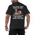 In My Dream World Books Are Free Chocolate Is Healthy Book Men's Back Print T-Shirt In My Dream World Books Are Free Chocolate Is Healthy Book Men's Back Print T-Shirt