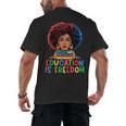 Education Is Freedom History Girl Women Book Lover Men's Back Print T-Shirt