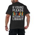 If Found Please Return To Library Book Lover Men's Back Print T-Shirt If Found Please Return To Library Book Lover Men's Back Print T-Shirt