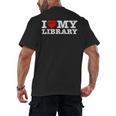 Fun I Love My Library Book Reader Bookworm Librarian Costume Men's Back Print T-Shirt
