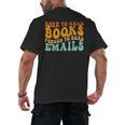 Groovy Born To Read Books Forced To Read Emails Reading Men's Back Print T-Shirt
