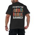 I'm With The Banned Librarian Banned Book Lover Reader Men's Back Print T-Shirt