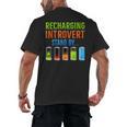 Introverted Recharging Introvert Saying Sarcasm Men's Back Print T-Shirt Introverted Recharging Introvert Saying Sarcasm Men's Back Print T-Shirt