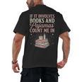 If It Involves Books & Pajamas Count Me In Cute Pajama Night Men's Back Print T-Shirt