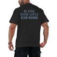 Be Kind Drink Water Read Books Men's Back Print T-Shirt