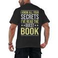 I Know All Your Secrets i Have Read Guest Book Hotel Manager Men's Back Print T-Shirt