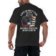 Life Is Better With Books Cats & Coffee Librarian Book Lover Men's Back Print T-Shirt Life Is Better With Books Cats & Coffee Librarian Book Lover Men's Back Print T-Shirt