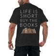 Life Is Short Buy Books Quote For Bookworms Men's Back Print T-Shirt Life Is Short Buy Books Quote For Bookworms Men's Back Print T-Shirt
