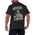 I Look Better Bent Over A Book Book Lover Men's Back Print T-Shirt I Look Better Bent Over A Book Book Lover Men's Back Print T-Shirt