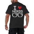 I Love Nerds I Heart Nerds For Science Book Knowledge Geeks Men's Back Print T-Shirt I Love Nerds I Heart Nerds For Science Book Knowledge Geeks Men's Back Print T-Shirt