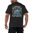 I Have No Control On A Cruise They Book Themselves Men's Back Print T-Shirt I Have No Control On A Cruise They Book Themselves Men's Back Print T-Shirt