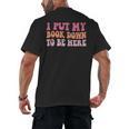 I Put My Book Down To Be Here Book Lover Book Nerd Men's Back Print T-Shirt