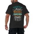 There Is a Million Books I Haven't Read Men's Back Print T-Shirt