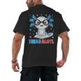 I Read Alotl Cute Axolotl Reading Book Lover Men's Back Print T-Shirt I Read Alotl Cute Axolotl Reading Book Lover Men's Back Print T-Shirt